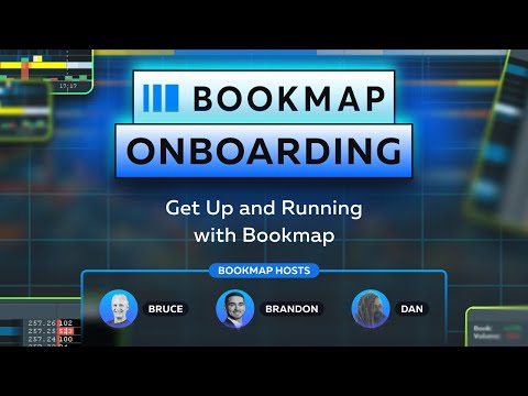 Bookmap Onboarding with Ryan C