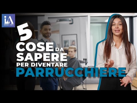 Il Parrucchiere | 5 cose da sapere