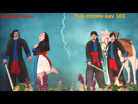 tub ntxoov kav the hmong shaman warrior ntu 101 - xeeb pov - vaj toog vs paj nag