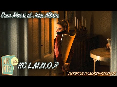 KC L.M.N.O.P (Mike Ward Under Surveillance)