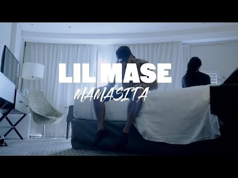 Lil Mase Mamacita Official Music Video