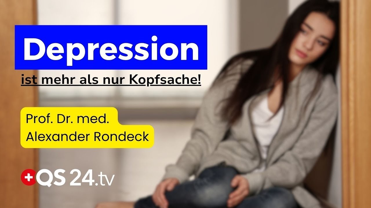 Depression verstehen: Warum Darm, Entzündungen und Hormone eine Schlüsselrolle spielen | QS24