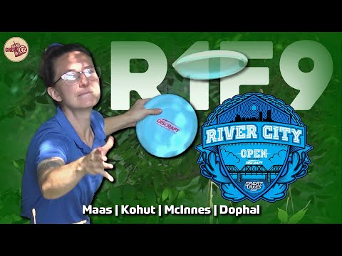 2025 River City Open | FPO Feature Card R1F9 | Maas, Kohut, McInnes, Dophal