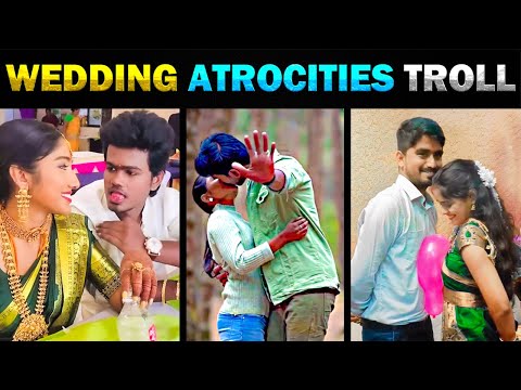 திருமணத்தில் நடந்த காமெடி  😂 😂 😂 WEDDING ATROCITIES TROLL - TODAY TRENDING