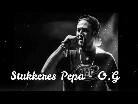 Stukkeres Pepa - O.G (INTRO SONG)