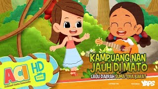 Download lagu Lagu Kampuang Nan Jauh Di Mato - Animasi Cerita Indonesia (ACI) mp3