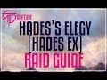 HADES'S ELEGY TRIAL GUIDE (HADES EX)