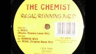 The Chemist 'Regal' (Rhythm Masters Lunar Mix)