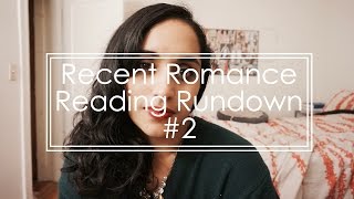 Recent Romance Reading Rundown #2