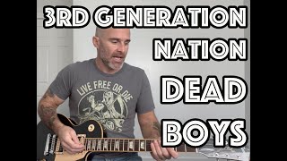 3rd Generation Nation The Dead Boys Guitar Lesson + Tutorial [WITH SOLO!]