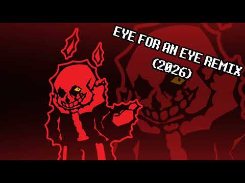 [UT/DR] VB! UNDERFELL/DELTATRAVELER - Eye for an Eye Remix (2026)