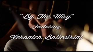 By The Way - Secondhand Serenade ft. Veronica Ballestrini (Live Acoustic)