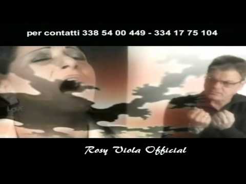 Rosy Viola & Nello Amato - Viene ccà (Video Ufficiale)