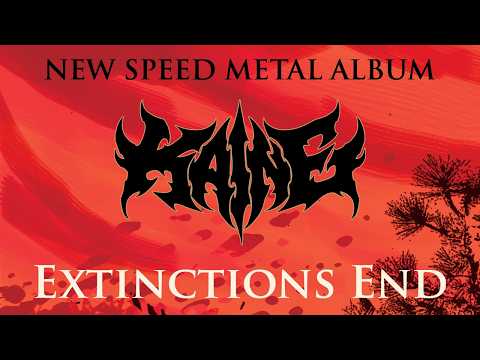 Kaine: Extinctions End (Speed Metal Album) [NEW ALBUM!]