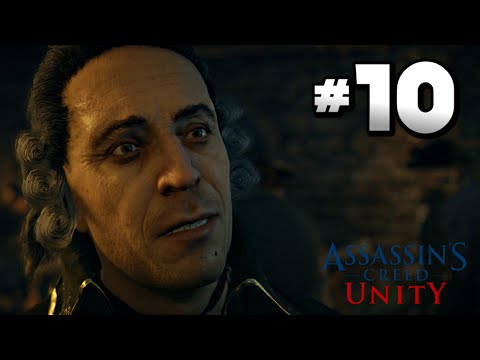 Assassin's Creed Unity · Walkthrough Part 10 - Mission: The Kingdom of Beggars · 100% Sync