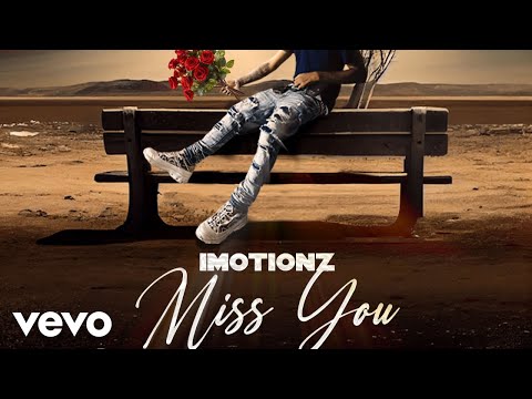 Imotionz - Miss You (official audio)