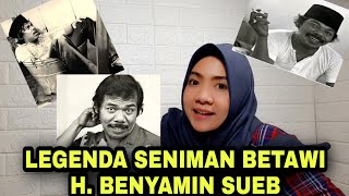 Download lagu SENIMAN LEGENDARIS BETAWI | H. BENYAMIN SUEB mp3 Download lagu SENIMAN LEGENDARIS BETAWI | H. BENYAMIN SUEB mp3