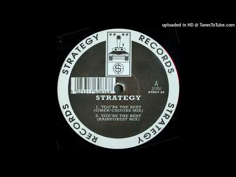 A2 - Strategy - You're The Best (Rainforest Mix)