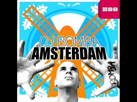DJ Bomba - Amsterdam (Extended Mix)