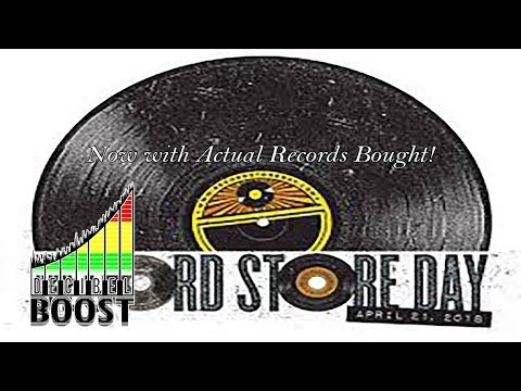 Decibel Boost Podcast #78 - Recapping Record Store Day 2018
