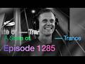 A State of Trance Episode 1285 - Residency Mix by Ferry Corsten (@astateoftrance)