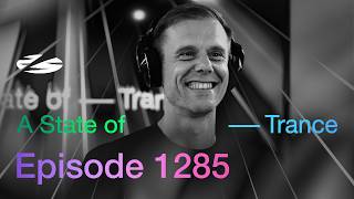 Armin van Buuren, Ferry Corsten - Live @ A State of Trance Episode 1285 (#ASOT1285) 2026