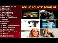 Top 100 Country Songs Of 2007 Popular Country Songs