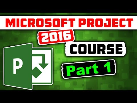 Microsoft Project 2016 Course for Project Management Learn MS Project 2016 Tutorial Part 1