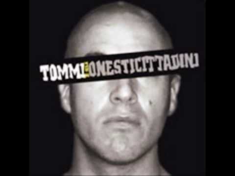 Tommi e gli onesti cittadini- più o meno