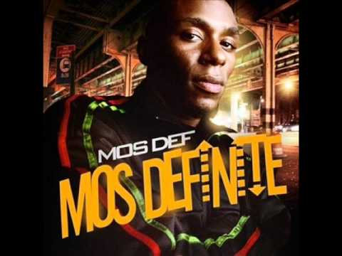 Mos Def - 2007 - Mos Definite - Monster Music Feat Cassidy