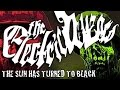 Electric Wizard - The Sun Has Turned To Black