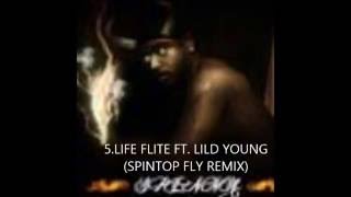 5.SPINNA-LIFE FLITE FT. LILD YOUNG-SPEEDEMON VOL.4 THE SAGA CONTINUES