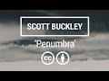 'Penumbra' [Emotional Neoclassical CC-BY] - Scott Buckley