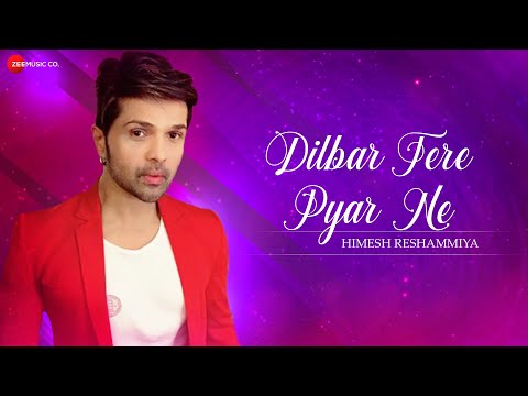 Dilbar Tera Pyar Ne (Lyrical) — watch video