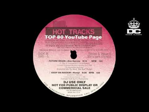 Den Harrow - Future Brain (Hot Tracks Brainchild Mix)