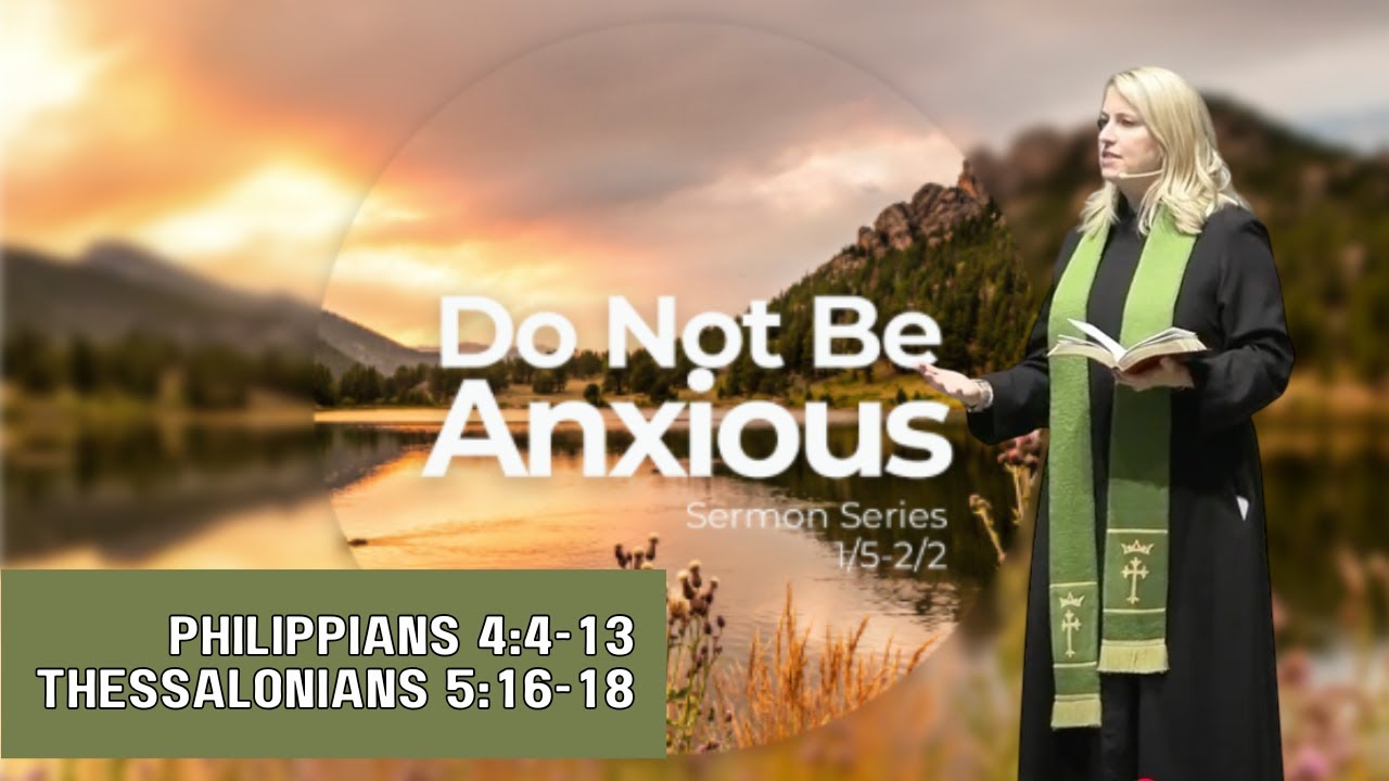 Finding Peace Amidst Anxiety: Do Not Be Anxious Sermon Series