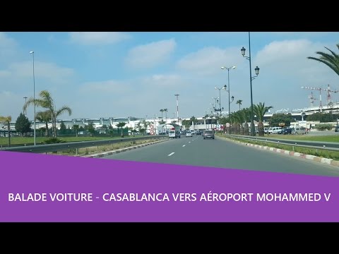 Balade en voiture ?? Casablanca vers Aer