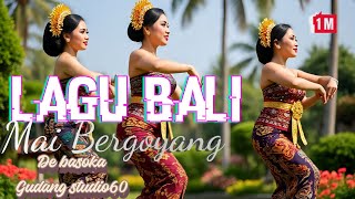 Download lagu LAGU BALI ‼️JUDUL MAI BERGOYANG (gudang studio60). De basoka mp3