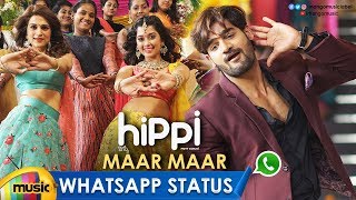 Maar Maar Song WhatsApp Status Video | Hippi Movie Songs | Kartikeya | Digangana | Shraddha Das