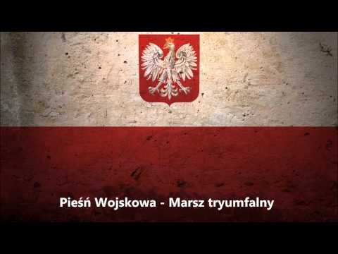 Pieśń Wojskowa - Marsz tryumfalny - Polish March