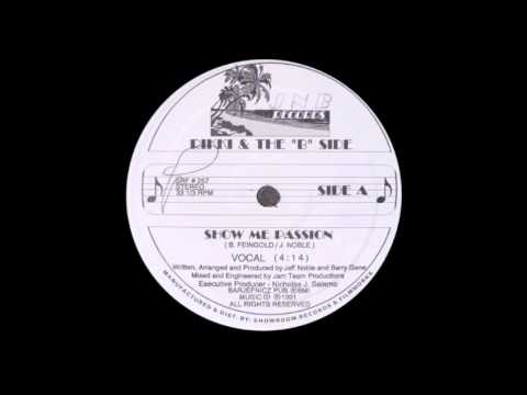 Rikki & The B Side - Show Me Passion (Edit) (1991)