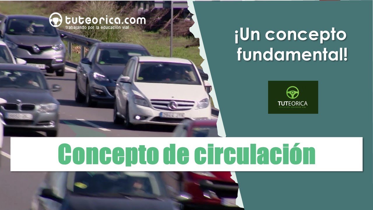 El concepto de circulación en la Educación vial