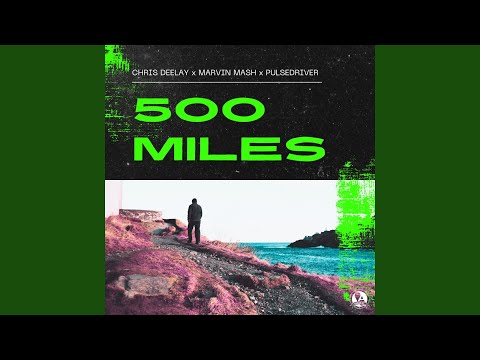 500 Miles