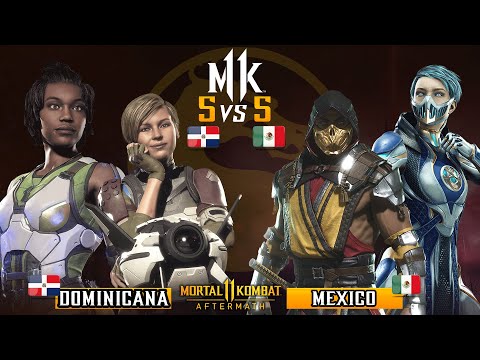🏆 DOMINICANA VS MÉXICO 【5 Vs 5】 - 【MK11】  Ft. Dr Gross, iscorpion, Chicuelo, Adriano, Kaisersama