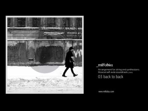 miFobia - Arrangement for string and synthesizers. Musical self-exile soundtrack (Full Album) - 2016