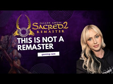 I Played the SACRED 2 REMASTER… I Regret Everything