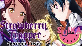 Guilty Kiss - Strawberry Trapper [German Cover]