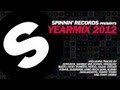 Spinnin' Records Presents Yearmix 2012 