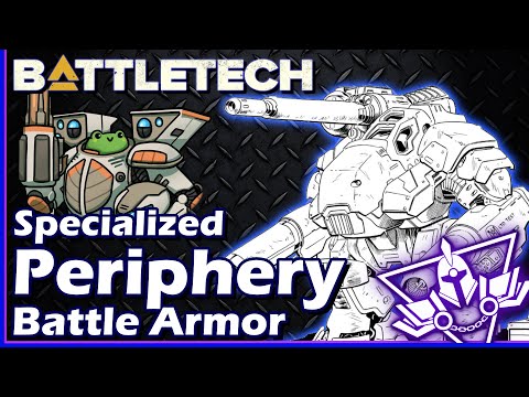BattleTech: Specialized Periphery Battle Armor Designs