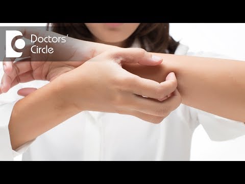 Causes for itchy hands with wrinkled finger and its management - Dr. Aruna Prasad